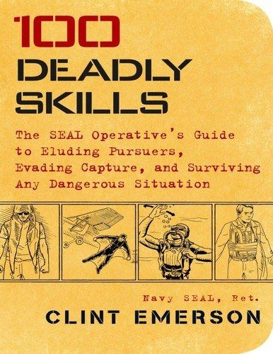100 Deadly Skills: Navy SEALs